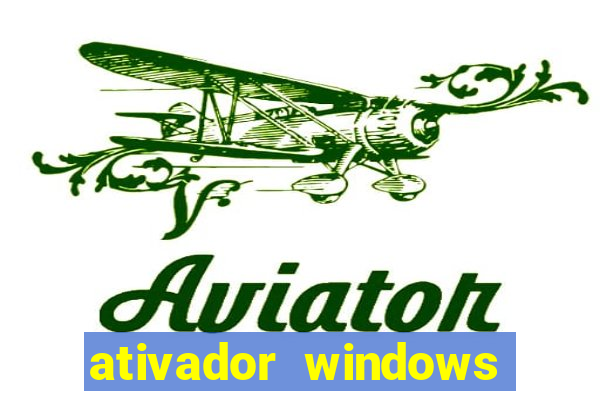 ativador windows loader 7